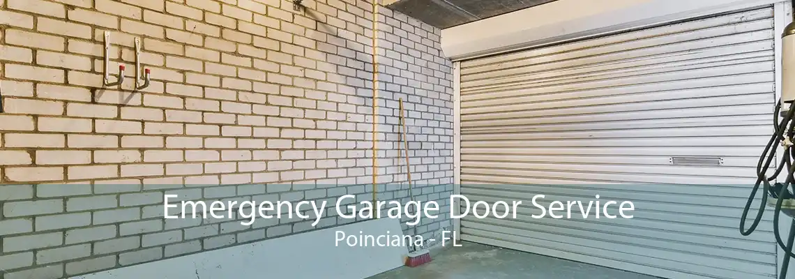 Emergency Garage Door Service Poinciana - FL