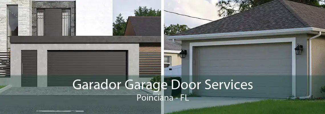 Garador Garage Door Services Poinciana - FL