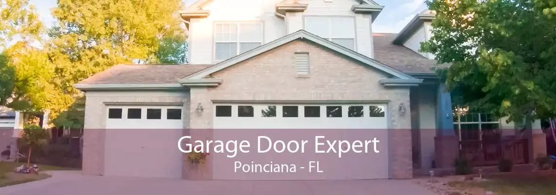 Garage Door Expert Poinciana - FL