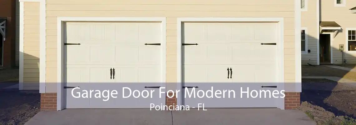 Garage Door For Modern Homes Poinciana - FL