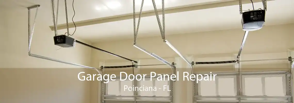 Garage Door Panel Repair Poinciana - FL