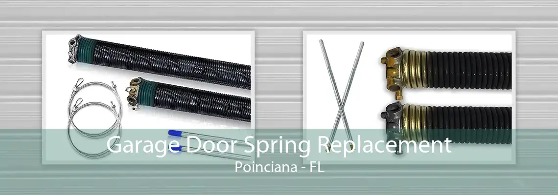 Garage Door Spring Replacement Poinciana - FL