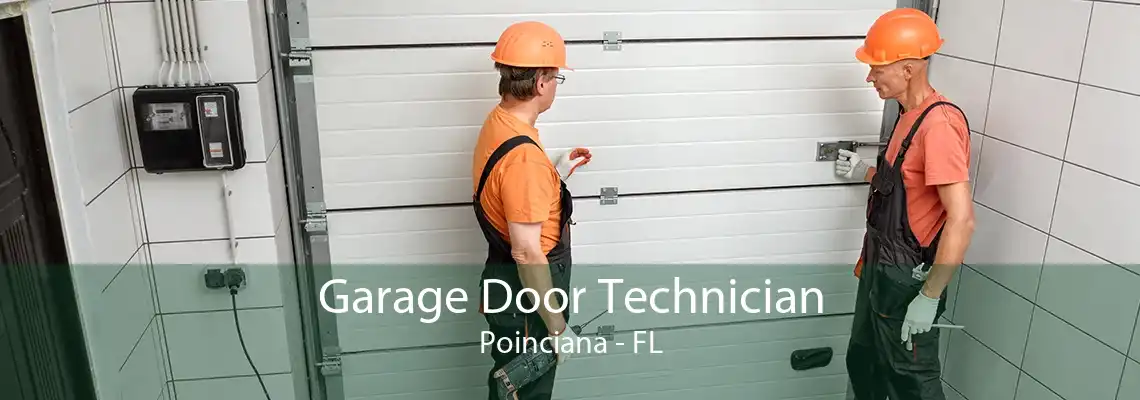 Garage Door Technician Poinciana - FL