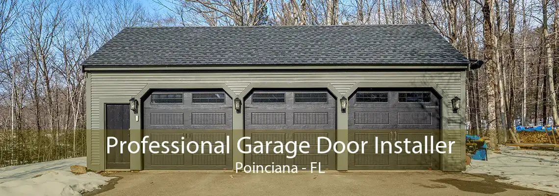 Professional Garage Door Installer Poinciana - FL