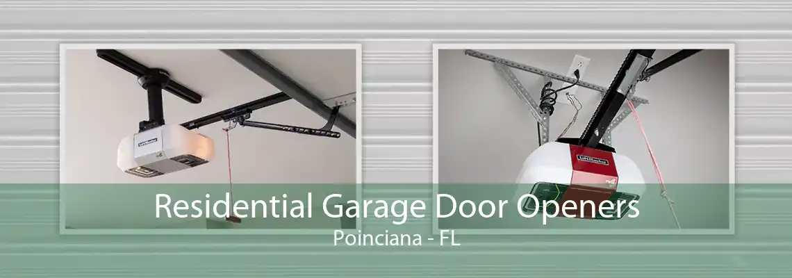 Residential Garage Door Openers Poinciana - FL