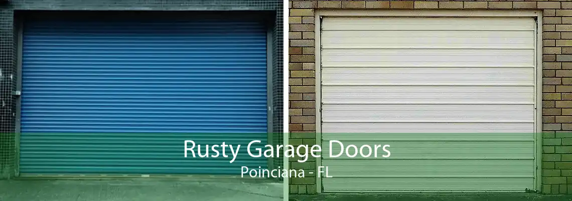 Rusty Garage Doors Poinciana - FL